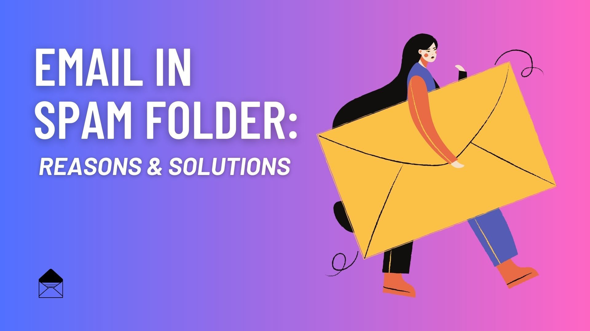 Email in Spam Folder: Reasons & Solutions