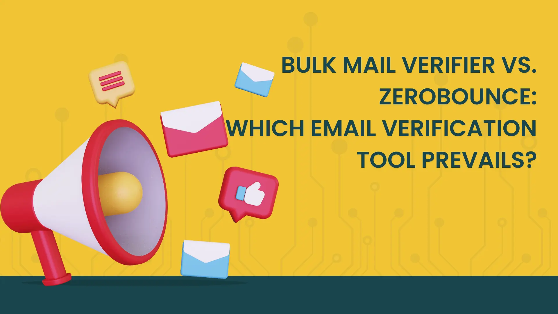 BulkMailVerifier vs. ZeroBounce: Which Email Verification Service Should You Use?