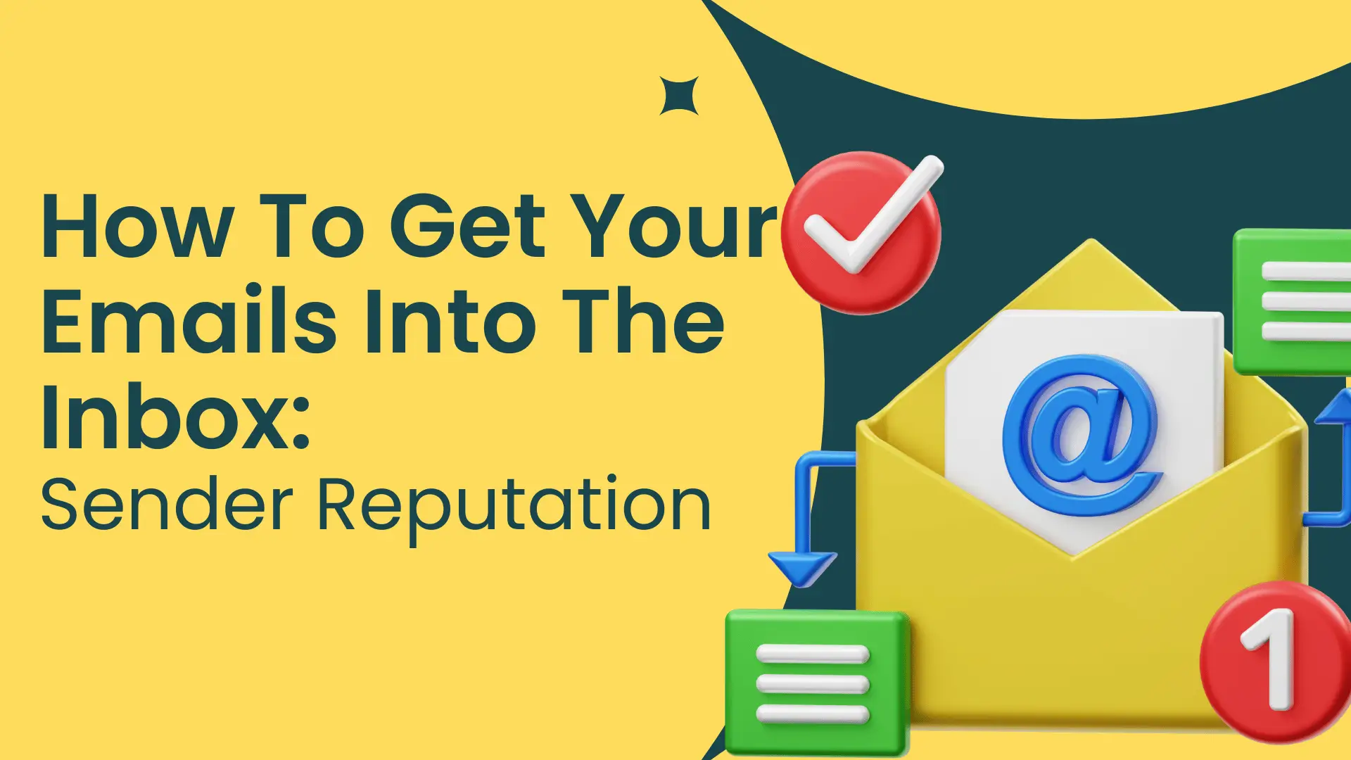 Email Inbox Placement: How to Master Your Sender Reputation