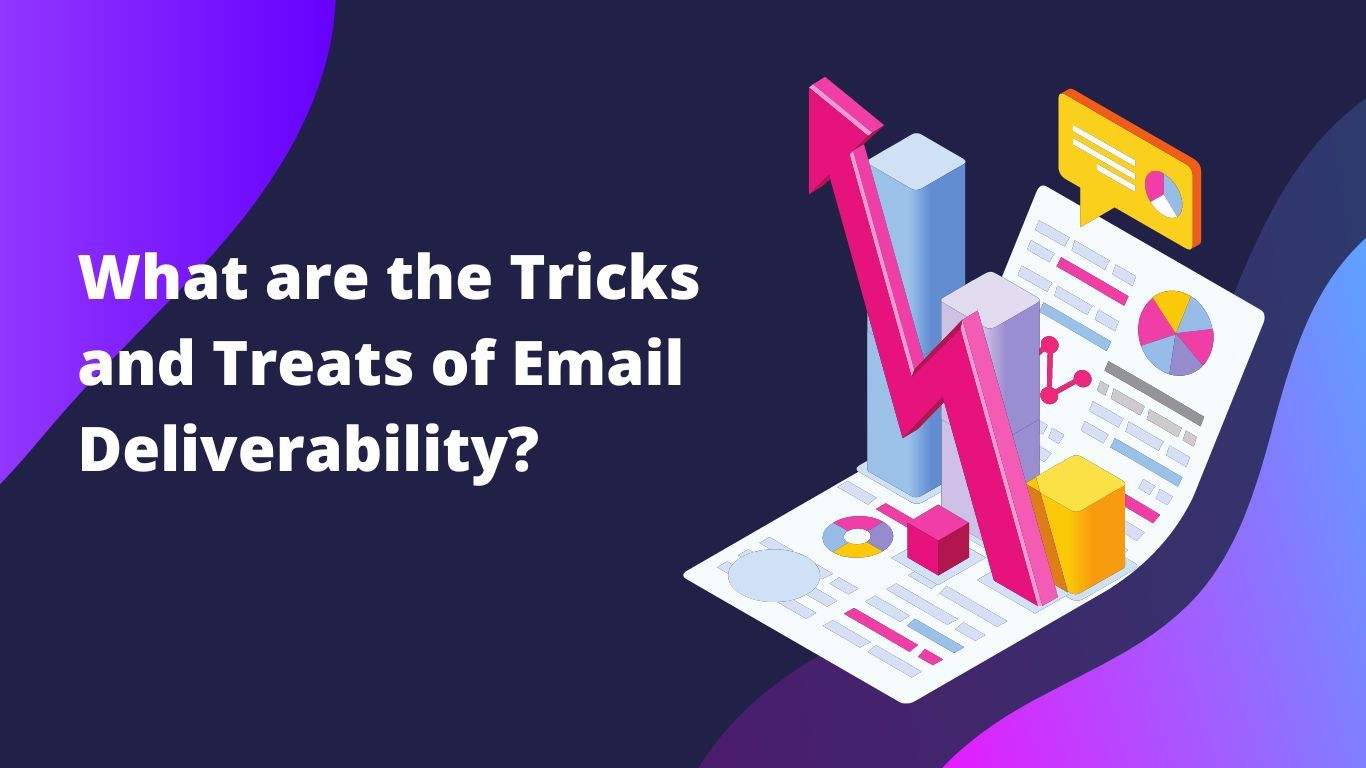 Email Deliverability: Techniques and Best Practices That Work